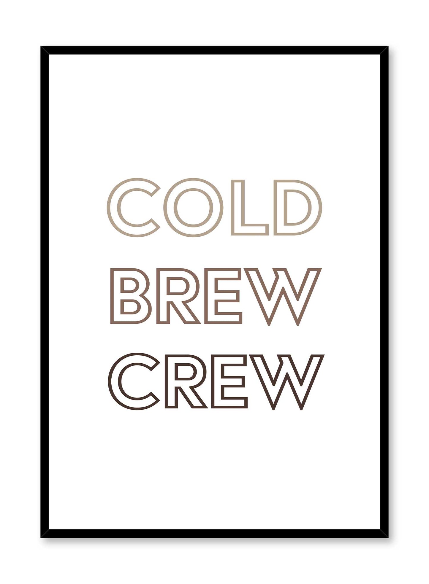 Cold Brew Crew, Poster